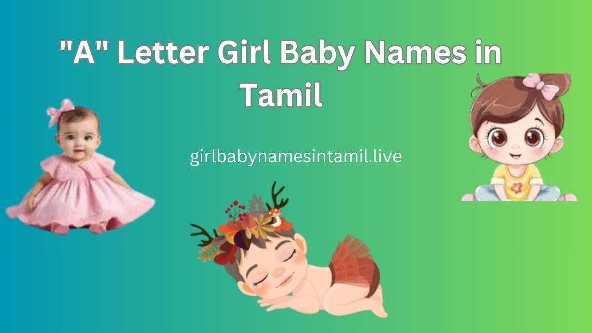 A Letter Girl Baby Names in Tamil